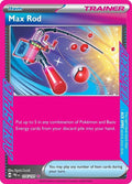 Max Rod 116/131 - SV: Prismatic Evolutions