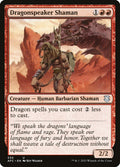 Dragonspeaker Shaman - AFC #330