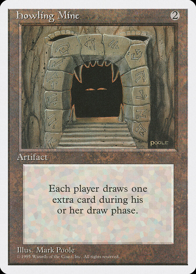 Howling Mine - 4ED #325
