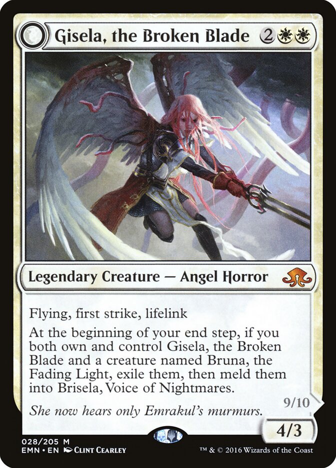 Gisela, the Broken Blade // Brisela, Voice of Nightmares - EMN #28